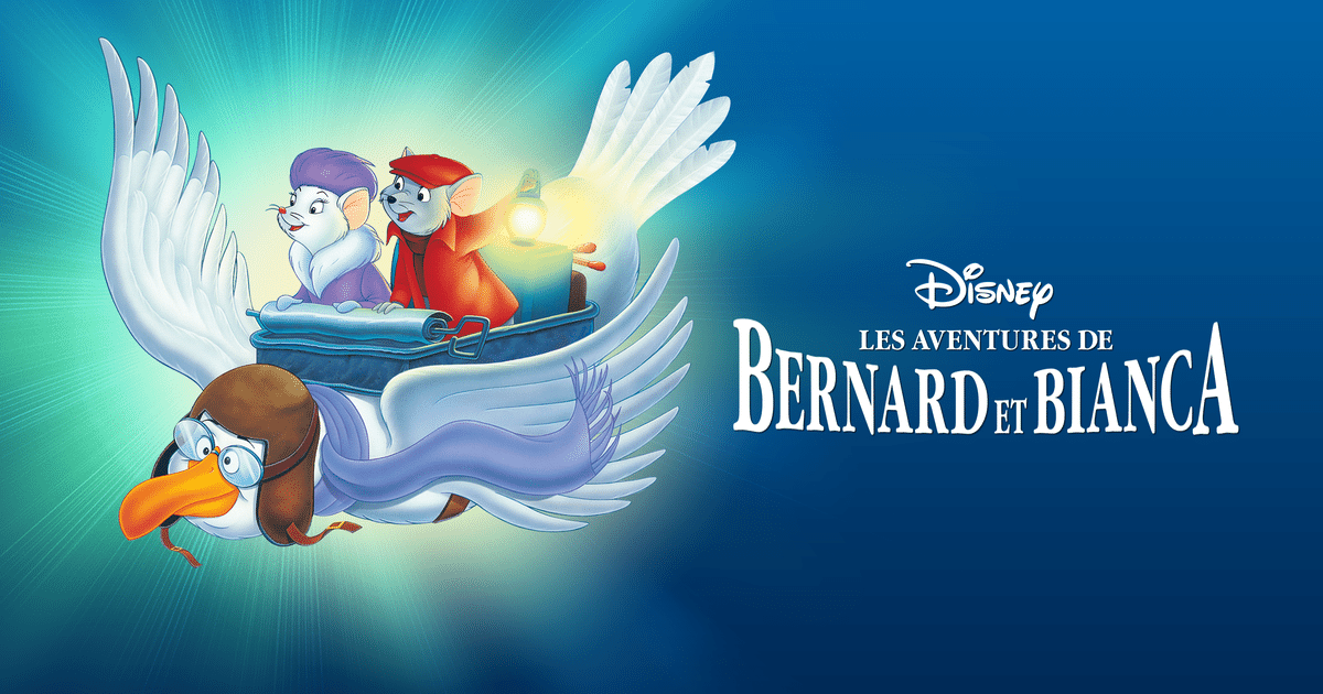 Les Aventures De Bernard Et Bianca En Streaming Direct Et Replay Sur