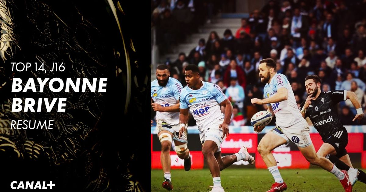 Le résumé de Bayonne Brive en streaming direct et replay sur CANAL