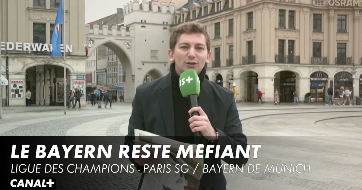 Le Bayern reste méfiant Ligue des Champions Paris SG Bayern en