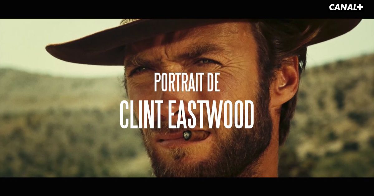 Clint Eastwood en streaming direct et replay sur myCANAL