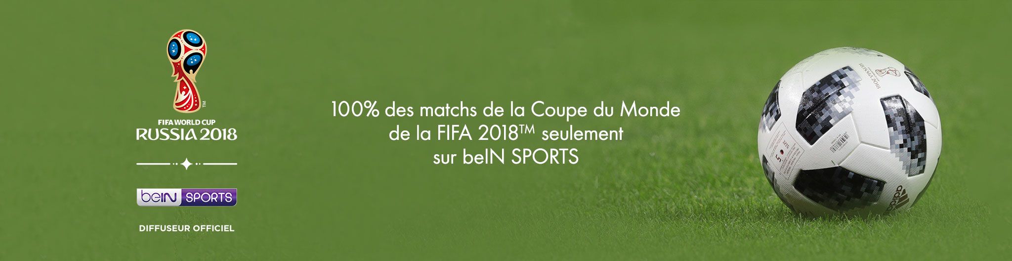 Coupe du Monde 2018 - Bein Sport