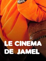 Le cinéma de Jamel