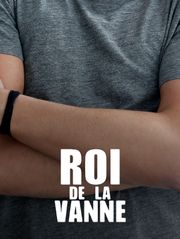 Roi de la vanne