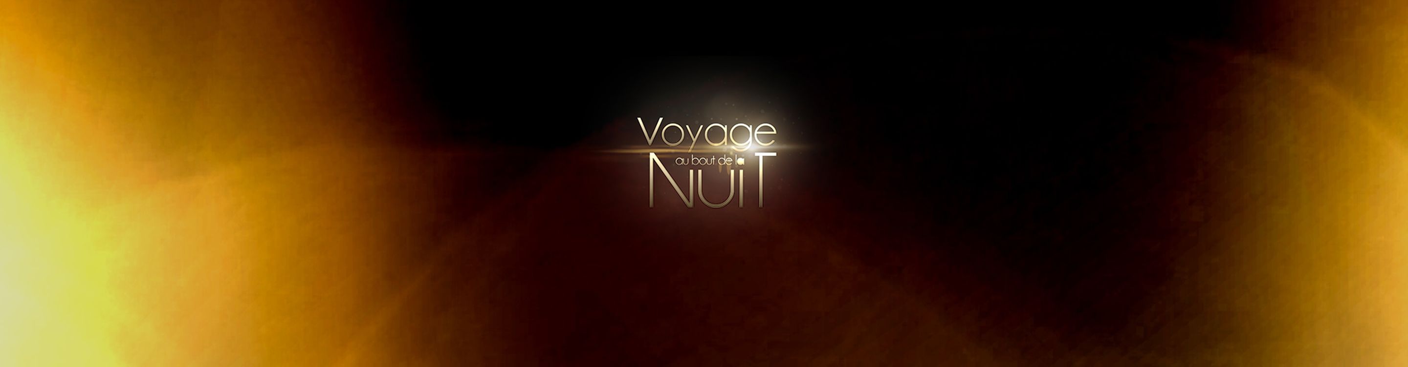 Voyage au bout de la nuit