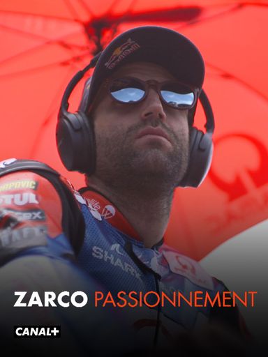 Zarco Passionnement sur CANAL+