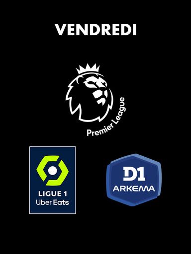 Logo Premier League, Ligue 1 Uber Eats, D1 Arkema, Vendredi 