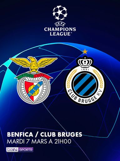 Ligue des Champions : Benfica - Bruges, mardi 7 mars à 21H sur beIN SPORTS