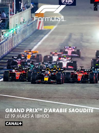 Formula 1 Grand prix d'Arabie Saoudite, le 19 mars à 18h sur CANAL+