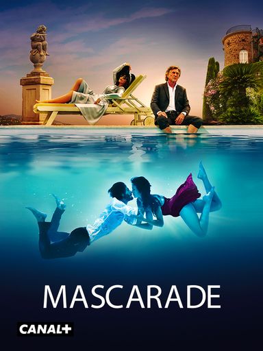 MASCARADE sur CANAL+