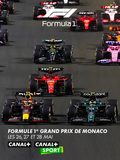 Formule 1 GP de Monaco, les 26, 27 et 28 Mai sur CANAL+ et CANAL+ SPORT