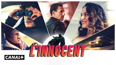 L'innocent sur CANAL+