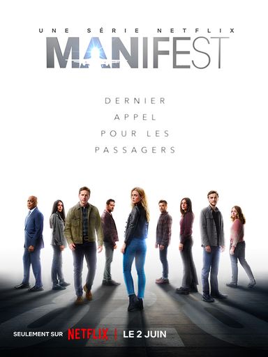 Manifest Saison 4, le 2 juin sur NETFLIX