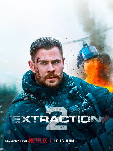 Extraction 2, le 16 juin, seulement sur NETFLIX