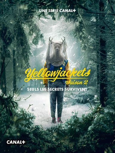 Yellow jackets Saison 2 sur CANAL+