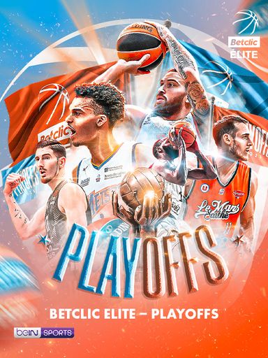 Betclic Elite - PLAYOFFS sur beIN SPORTS CONNECT