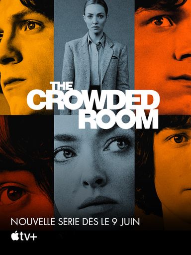 The Crowded Room, nouvelle séries dès le 9 juin sur APPLE TV+