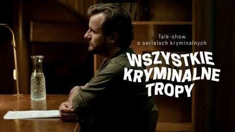 Wszystkie kryminalne tropy