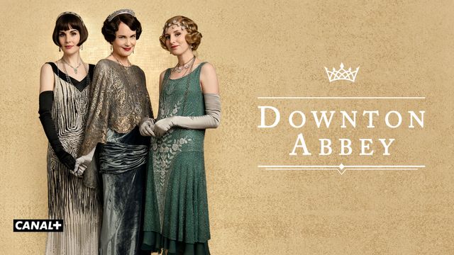 Downton Abbey CANAL+