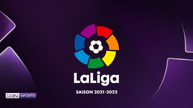 Liga saison 2021-2022 -BEIN SPORTS