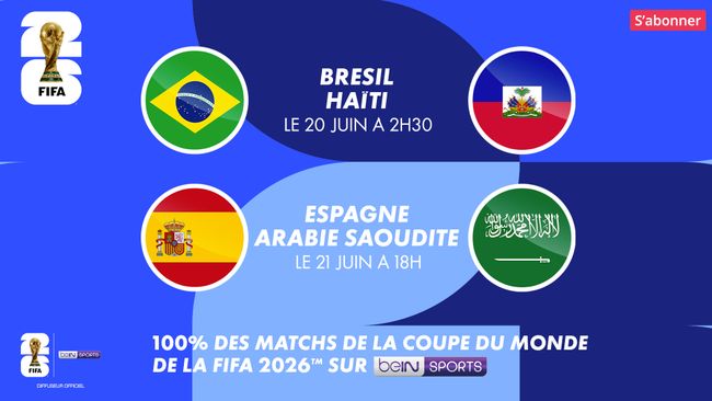 Brésil/Haïti - Espagne/Arabie Saoudite