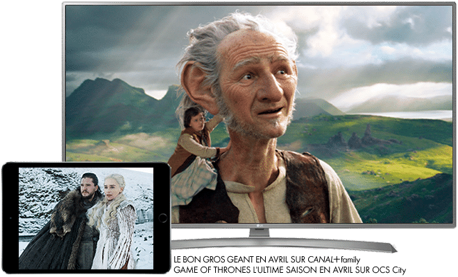 Le bon gros géant en Avril sur CANAL+Family / Game of Throne l'ultime saison en Avril sur OCS city