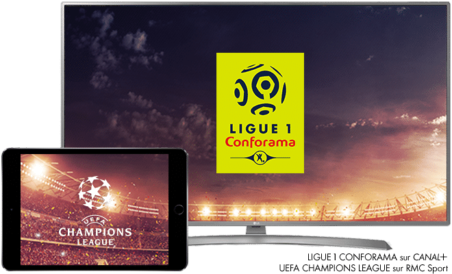Ligue 1 Conforama sur CANAL+ UEFA CHAMPIONS LEAGUE sur RMC SPORT