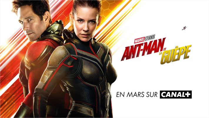 Ant Man et la Guêpe en Mars sur CANAL+