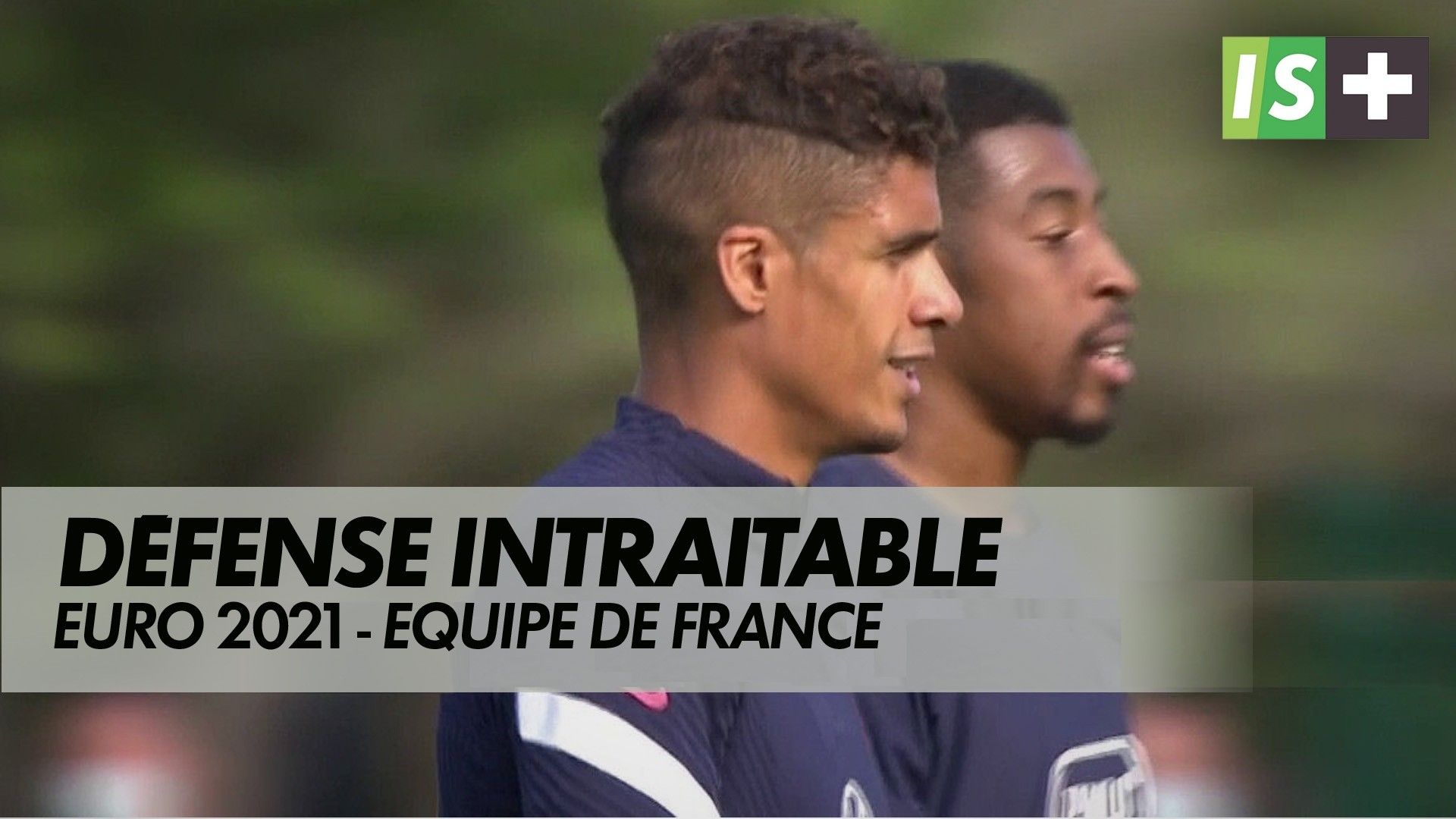 Une défense intraitable : Euro 2021 - Equipe de France en ...