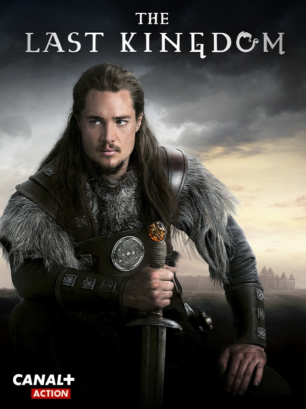 JAQUETTE_AFR_PROGRAMME_JUIN25_600x800_the-last-kingdom.jpg