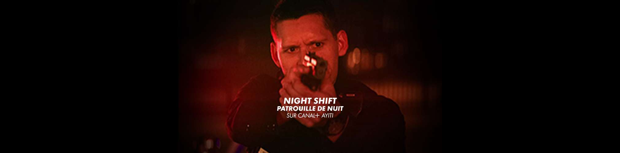 HB_CINEMA_night-shift-patrouille-de-nuit.jpg