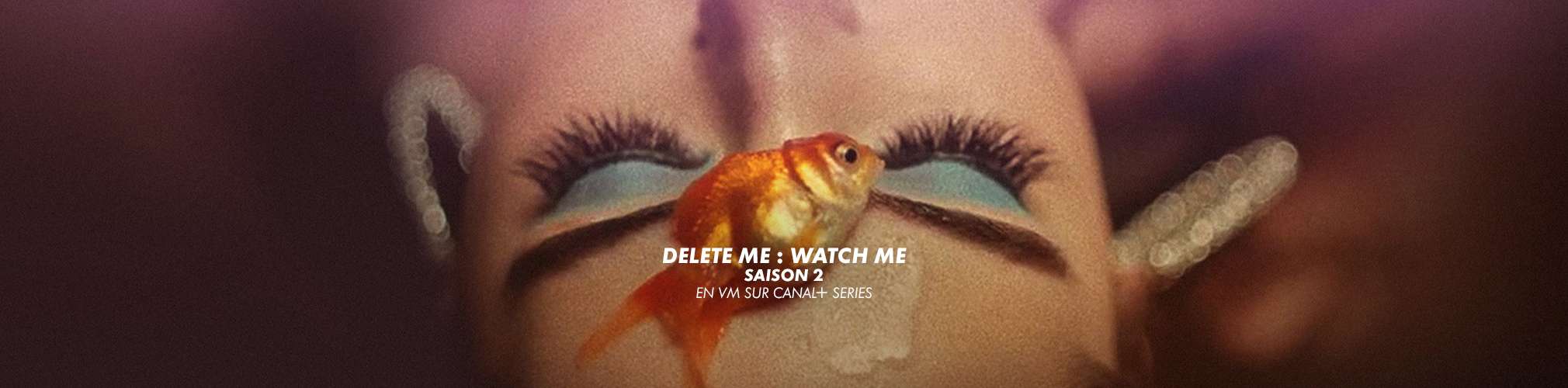 HB_SERIE_delete-me-watch-me-saison-2.jpg