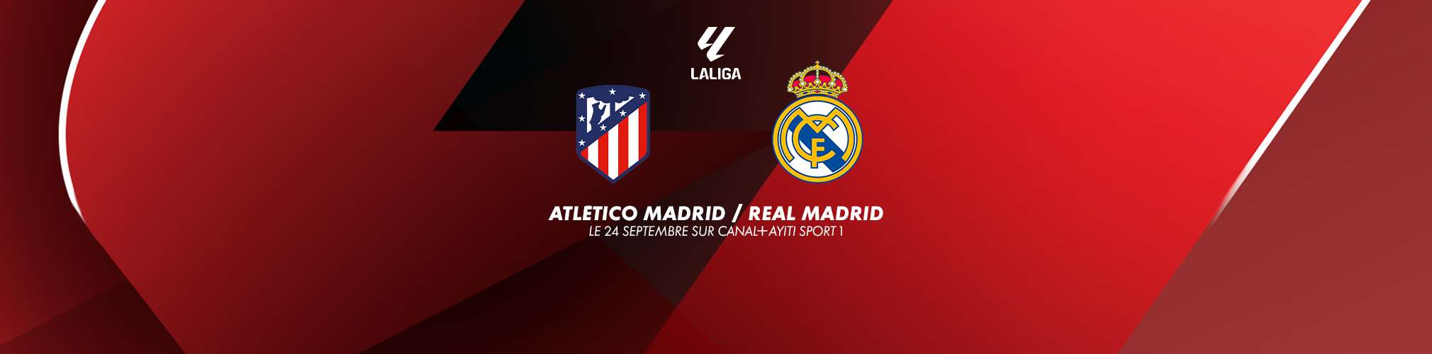 HERO_BANNER_SPORT_FOTBALL_LaLiga_ATLETICO_MADRID_REAL_MADRID_ayiti.jpg