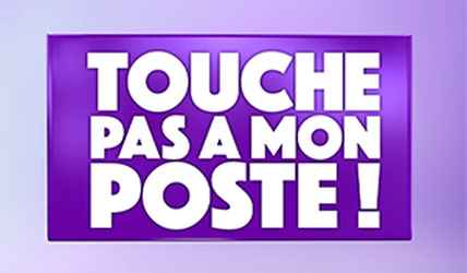 Touche pas à mon poste TPMP