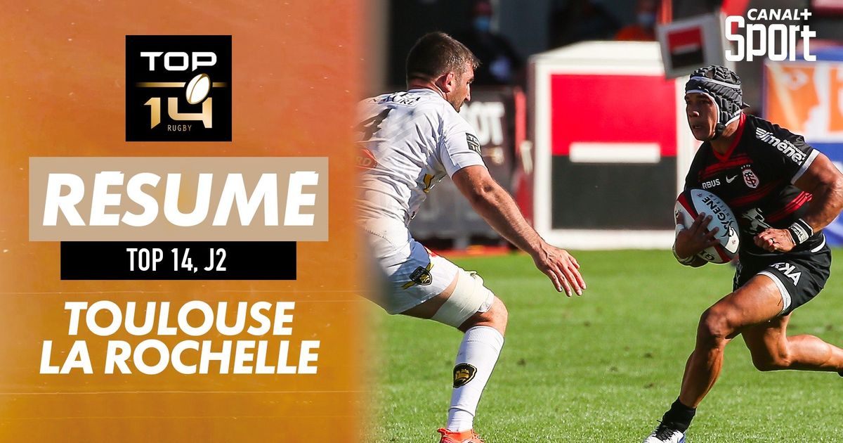 Le résumé Jour De Rugby de Toulouse / La Rochelle : TOP 14 ...