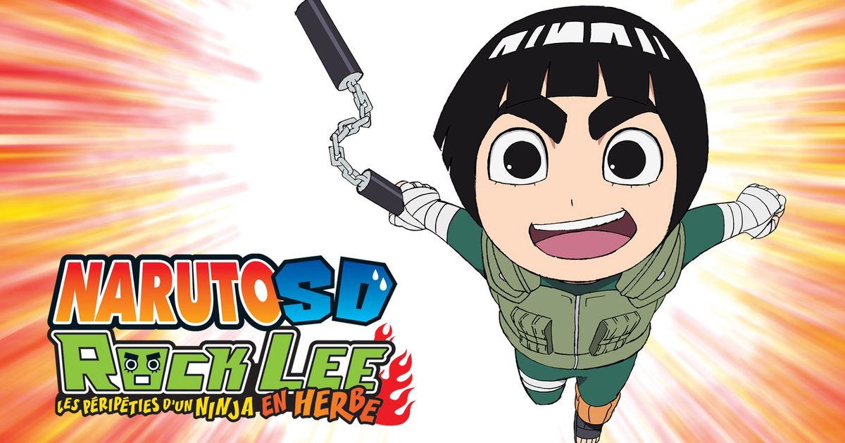Rock Lee : les péripéties d'un ninja en herbe Streaming Manga | CANAL+ ...