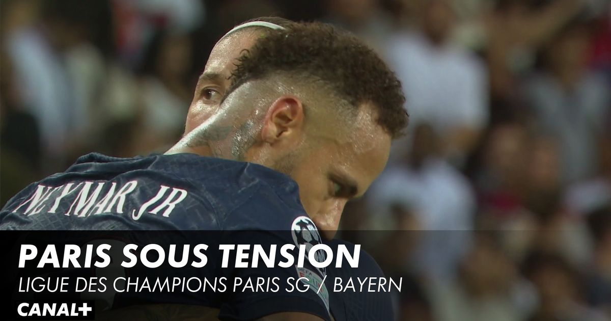 Paris Sous Tension - Ligue Des Champions Paris SG / Bayern Munich En ...