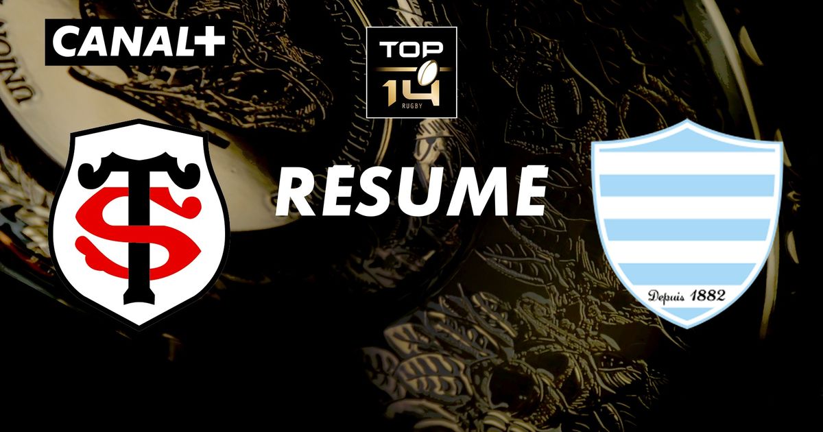 Le Résumé Stade Toulousain / Racing En Streaming Direct Et Replay Sur ...