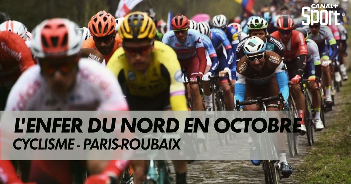 ParisRoubaix reporté au 3 octobre en streaming direct et replay sur