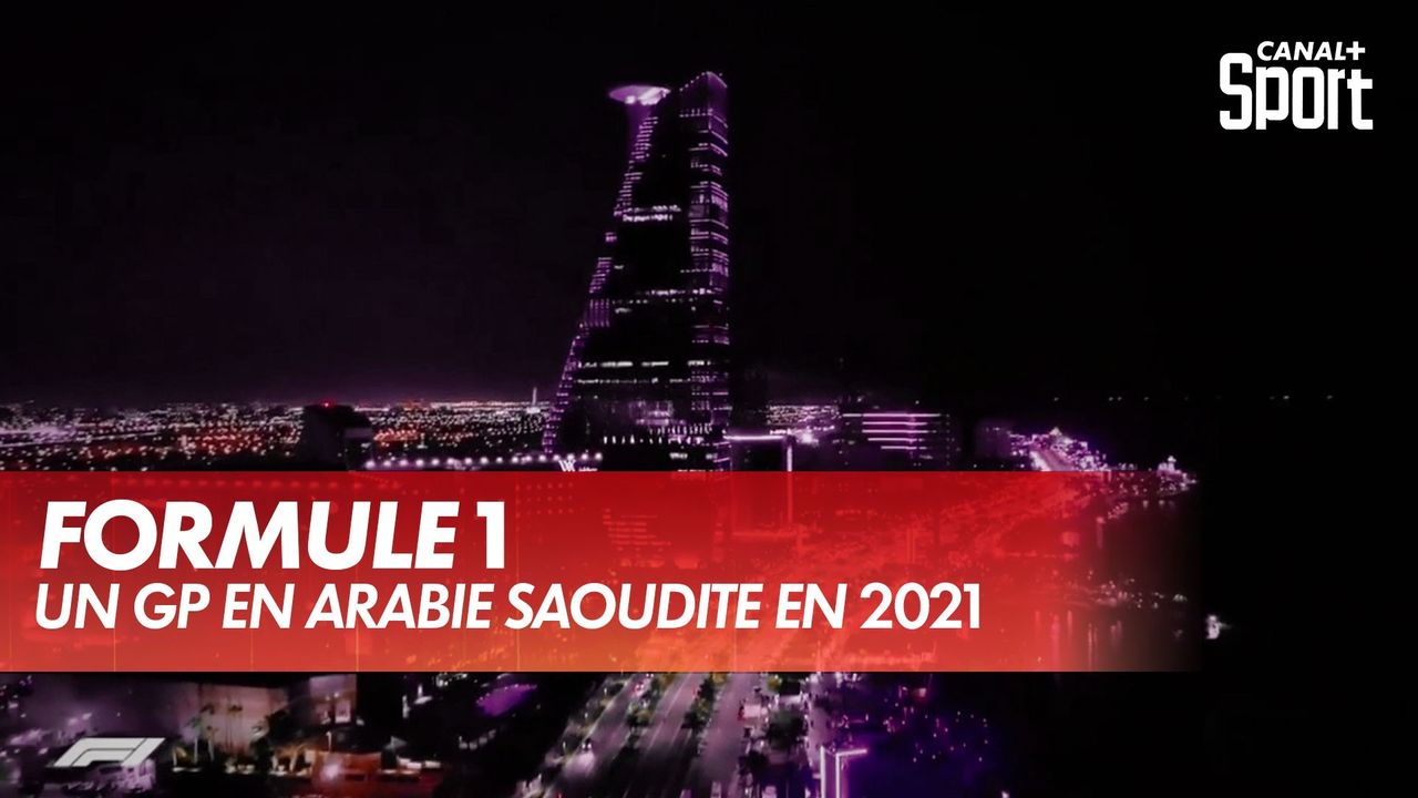 Un Grand Prix de F1 en Arabie Saoudite en 2021 : Grand ...