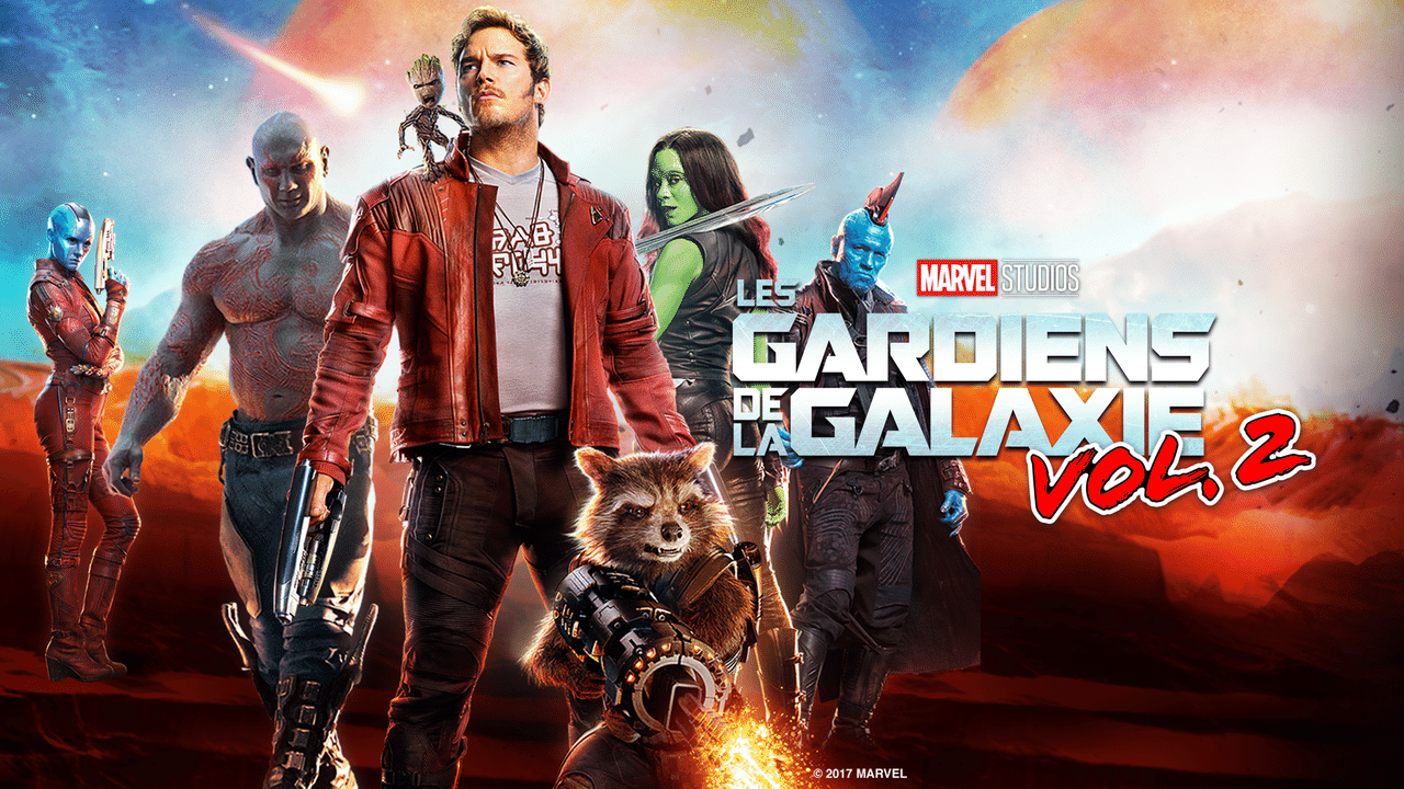 Marvel Studios Les Gardiens De La Galaxie Vol 2 En Streaming Direct Et Replay Sur Canal Mycanal