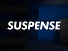 Suspense