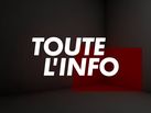 Toute l'info