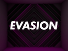 Evasion