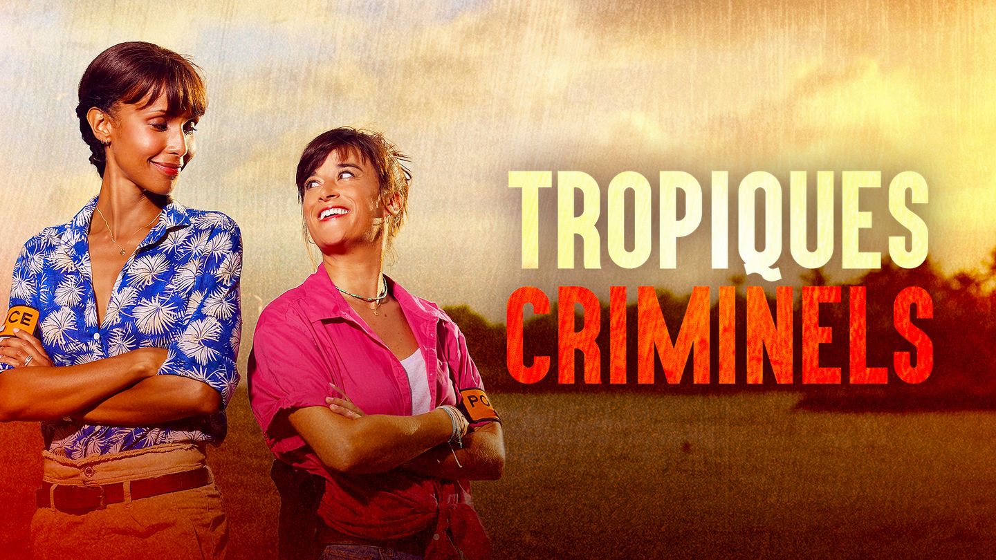 Tropiques criminels