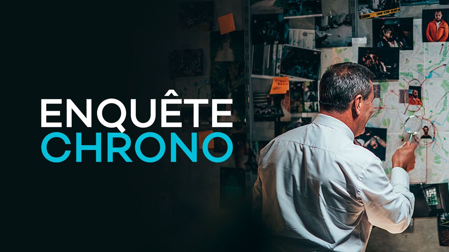 Enquête chrono