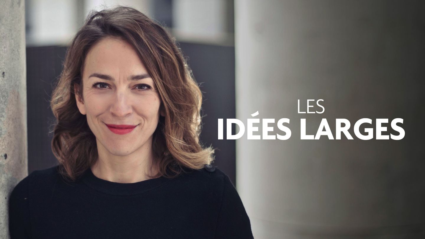 Les idées larges