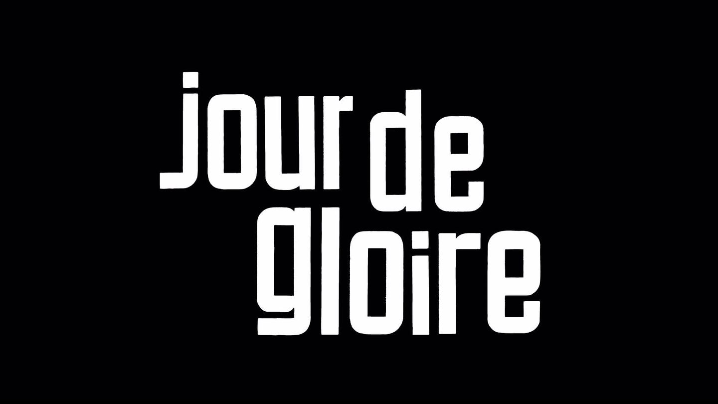 Le jour de gloire