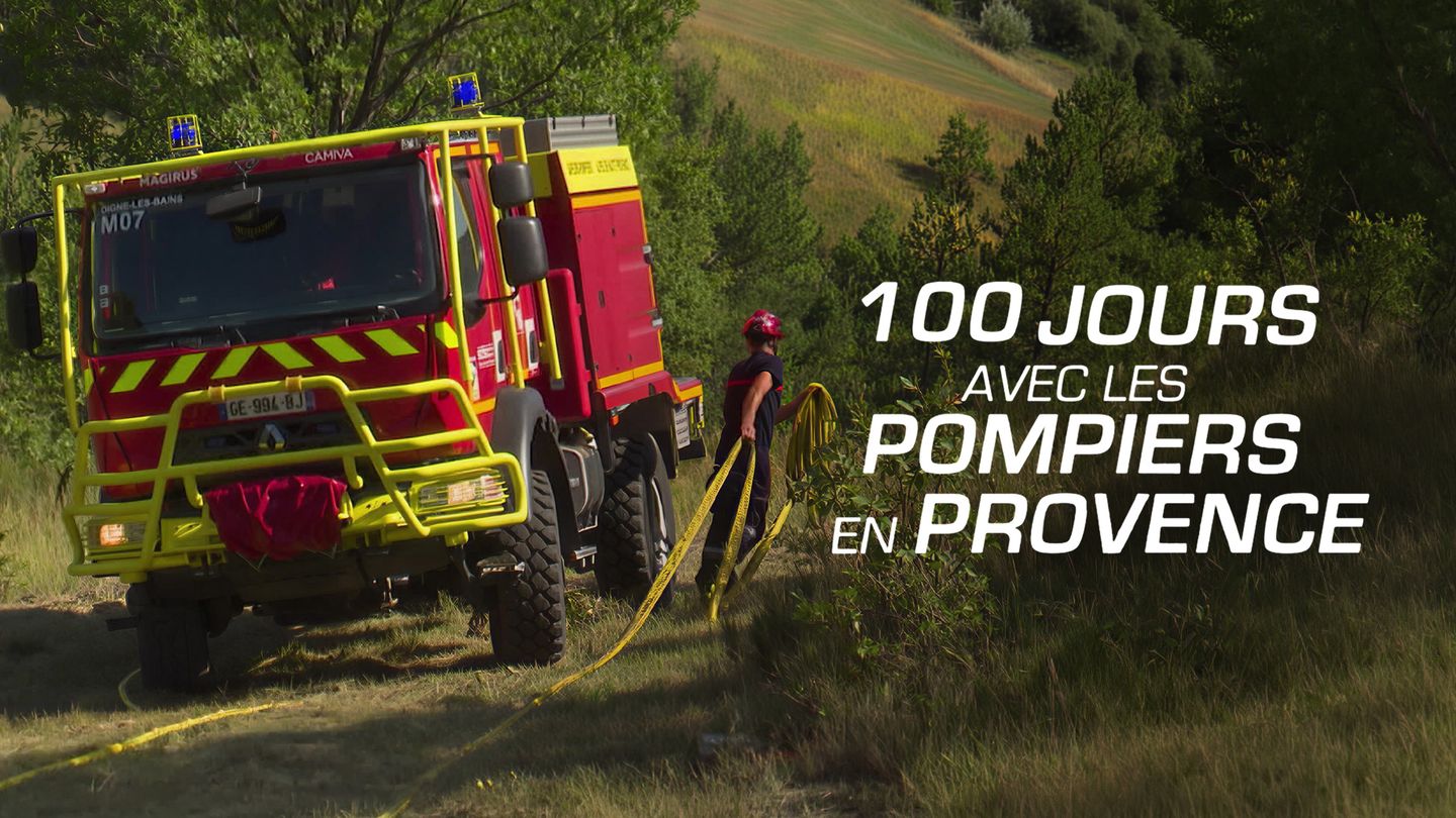 100 jours avec les pompiers en Provence