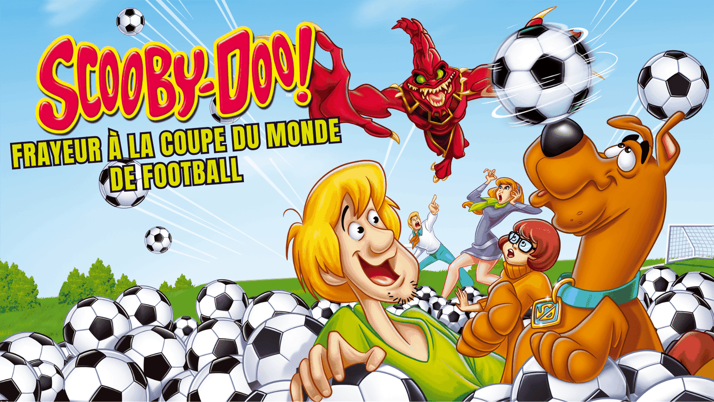 Scooby Doo : frayeur à la coupe du monde de football