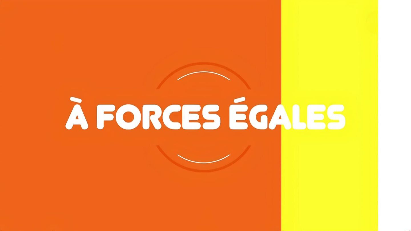 A forces égales